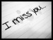 I_Miss_You__by_iheartmychucktaylors.png